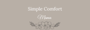 Simple Comfort Mama
